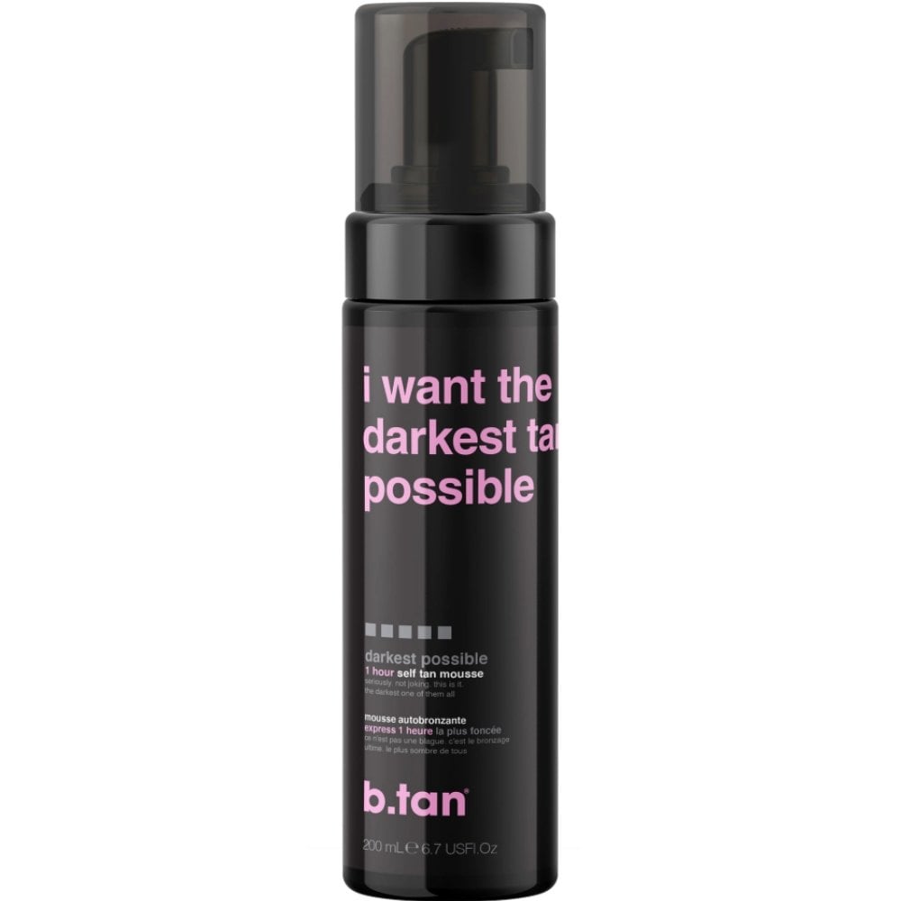 b.tan I Want The Darkest Tan Possible 1 Hour Self Tan Mousse Darkest Possible 200ml